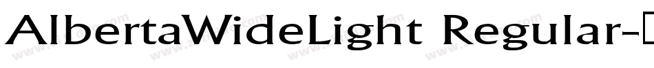 AlbertaWideLight Regular字体转换